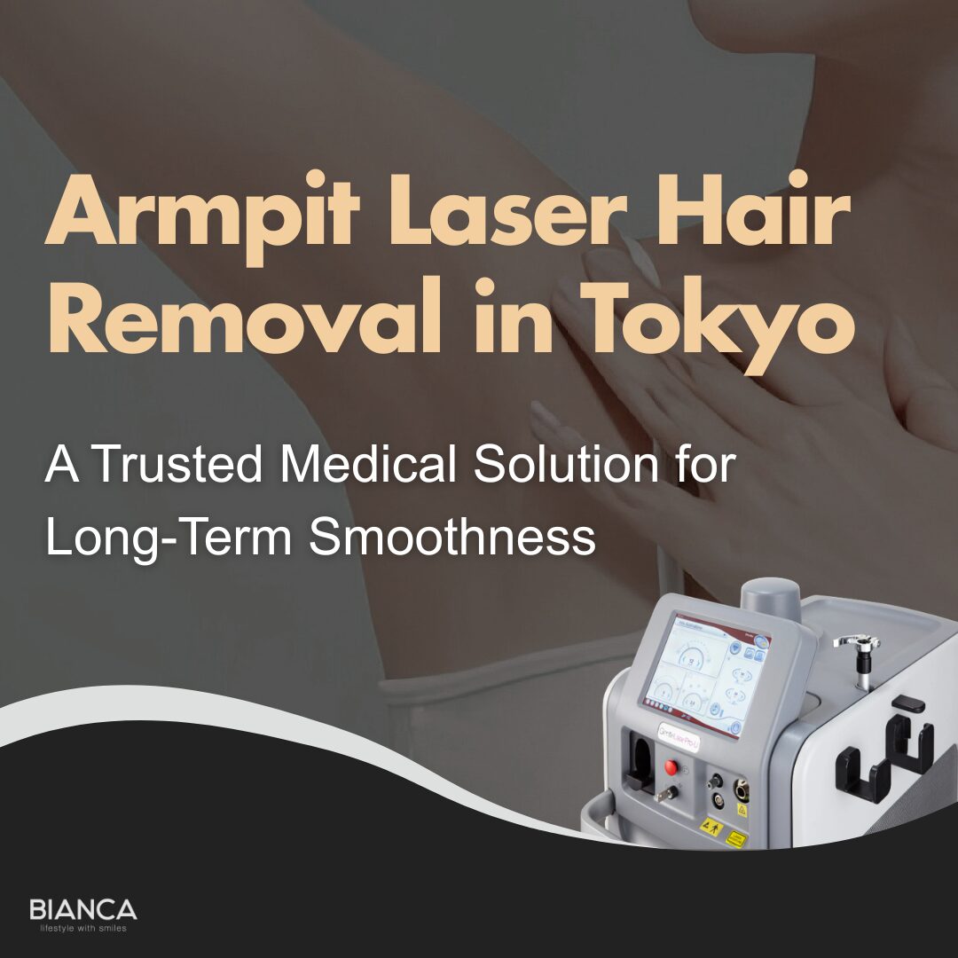 armpit laser hair removal｜Trust BIANCA in Tokyo, Japan for armpit laser hair removal tailored to your skin concerns. armpit laser hair removal BIANCA in Tokyo, Japan